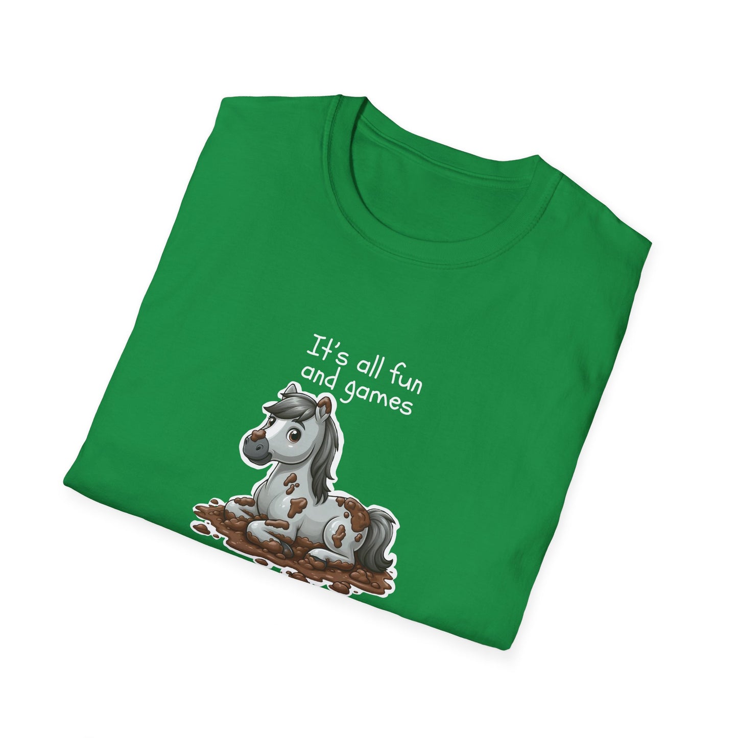 It's All Fun and Games Until.... -  Softstyle T-Shirt