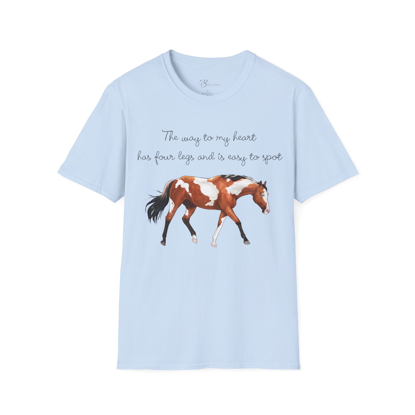 The Way To My Heart - Paint - Horse Lover T-Shirt - Color Specific