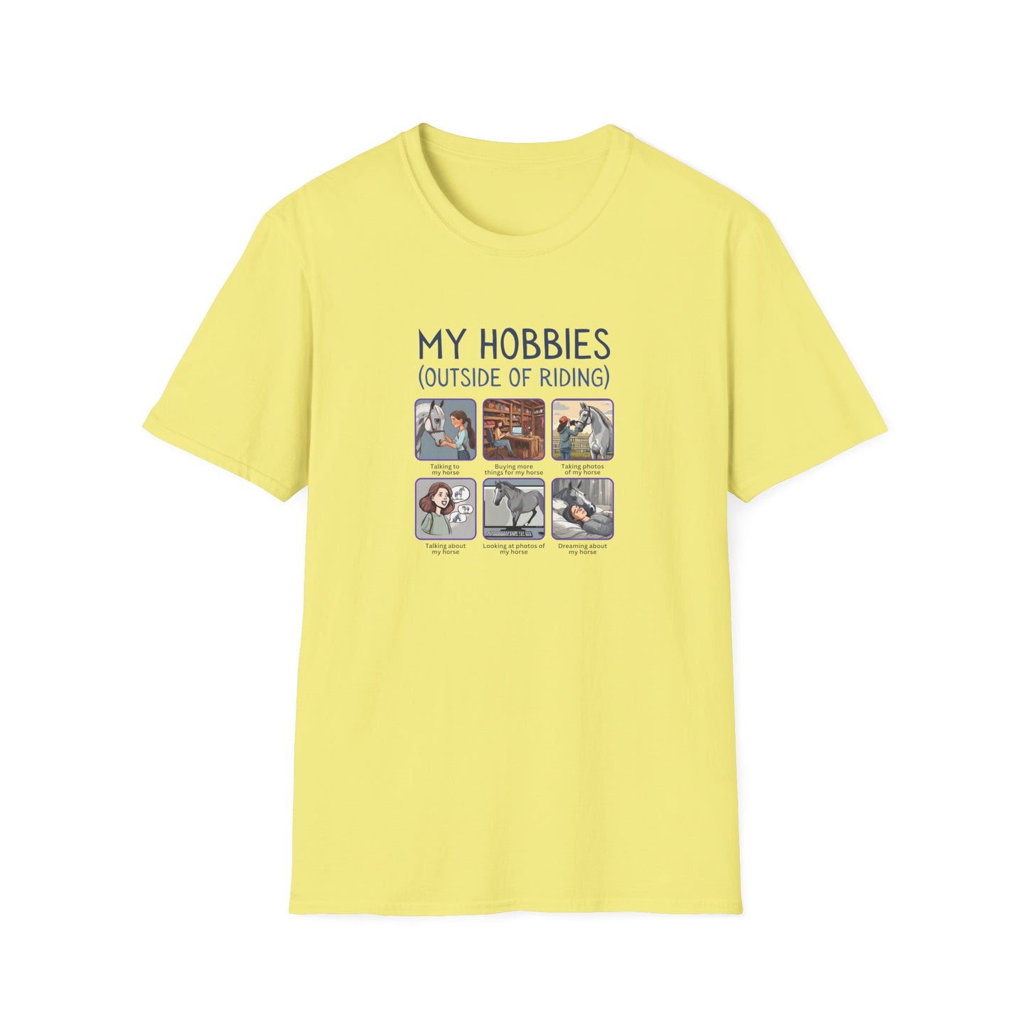 Horse Hobbies -  Softstyle T-Shirt