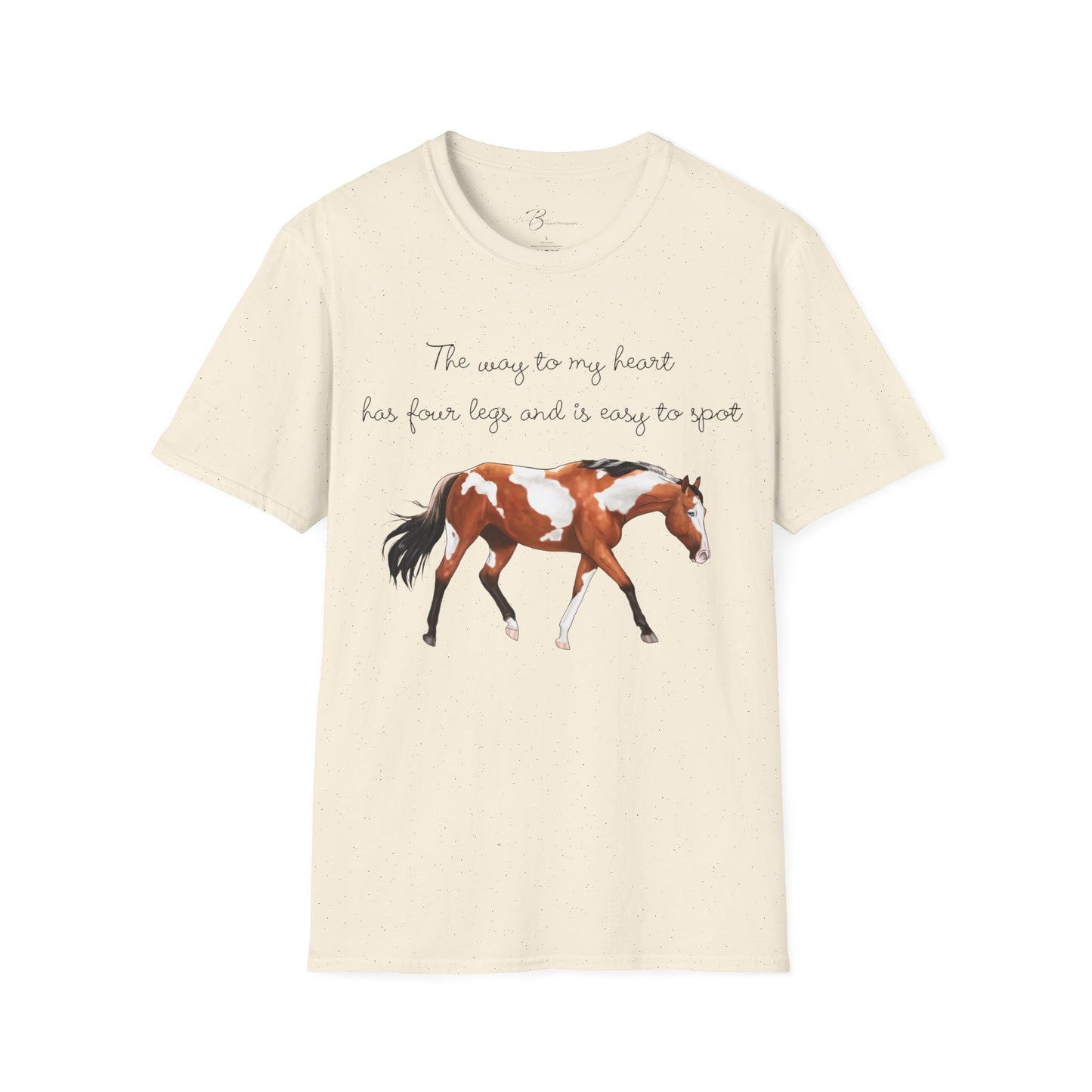 The Way To My Heart - Paint - Horse Lover T-Shirt - Color Specific