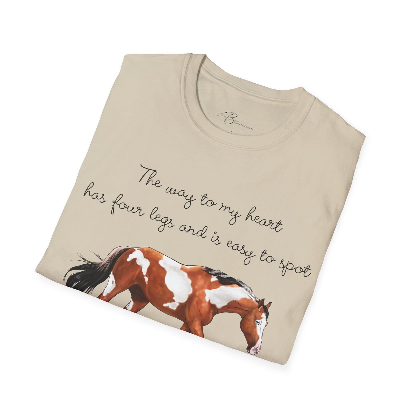 The Way To My Heart - Paint - Horse Lover T-Shirt - Color Specific