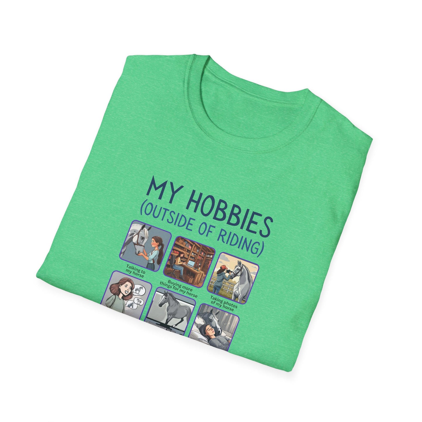 Horse Hobbies -  Softstyle T-Shirt