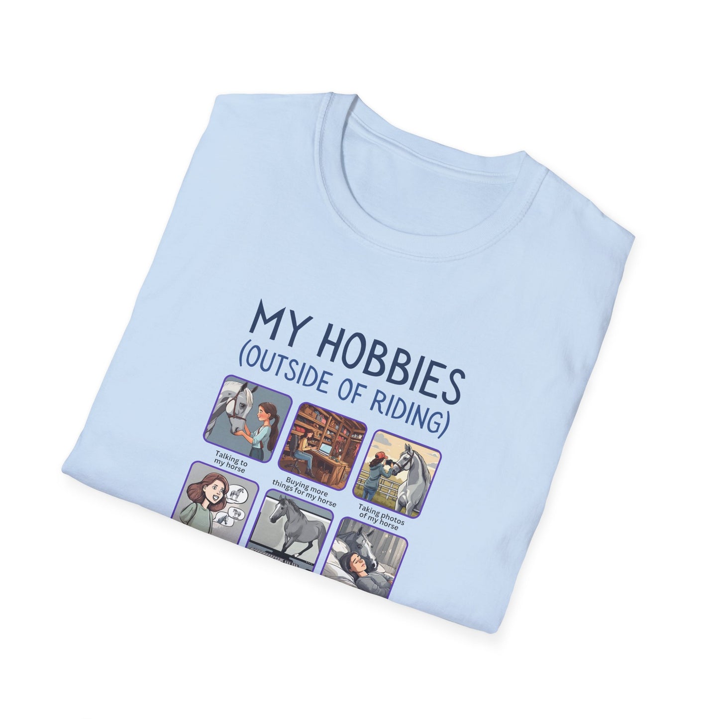 Horse Hobbies -  Softstyle T-Shirt