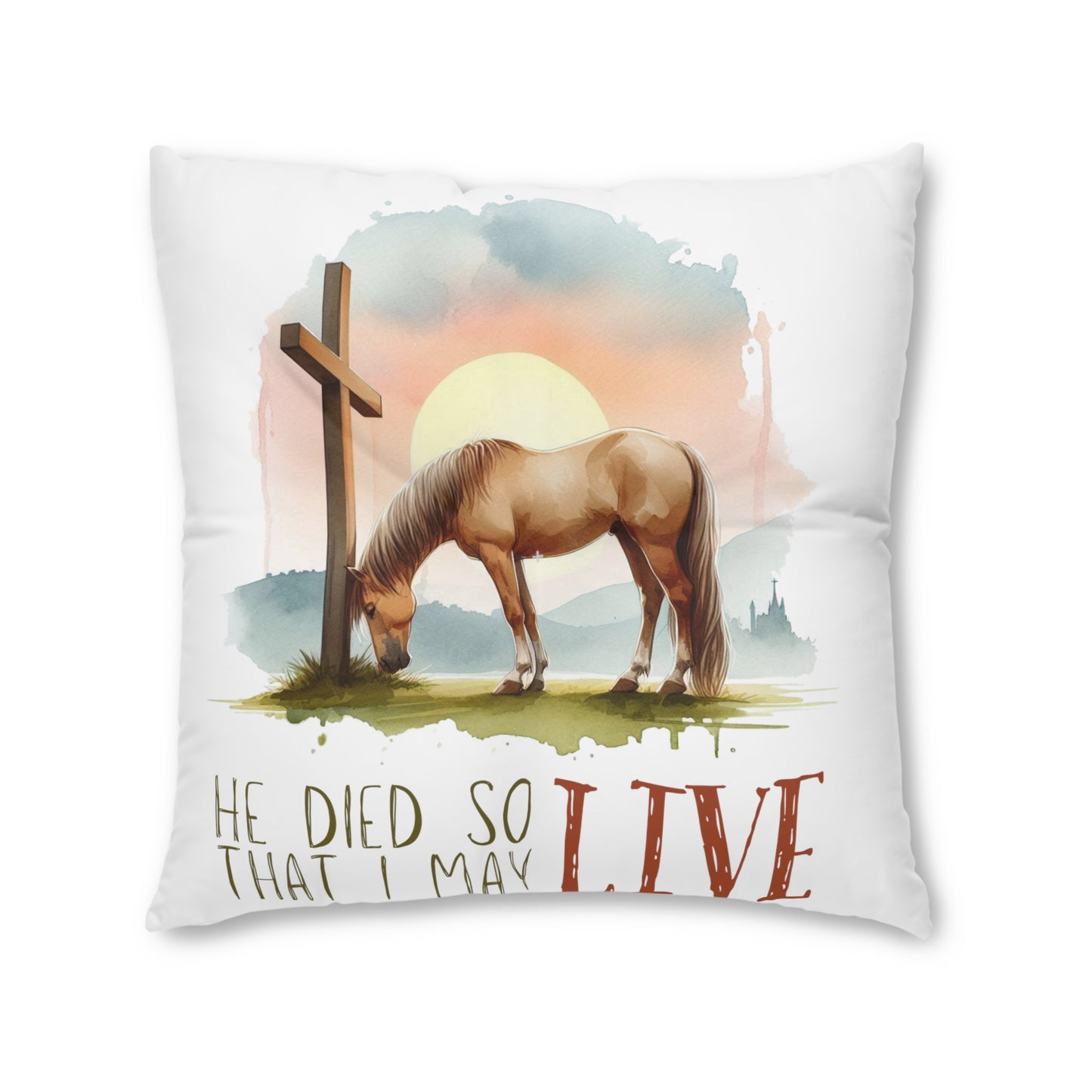 He Died so that I May Live - Tufted Floor Pillow, Square