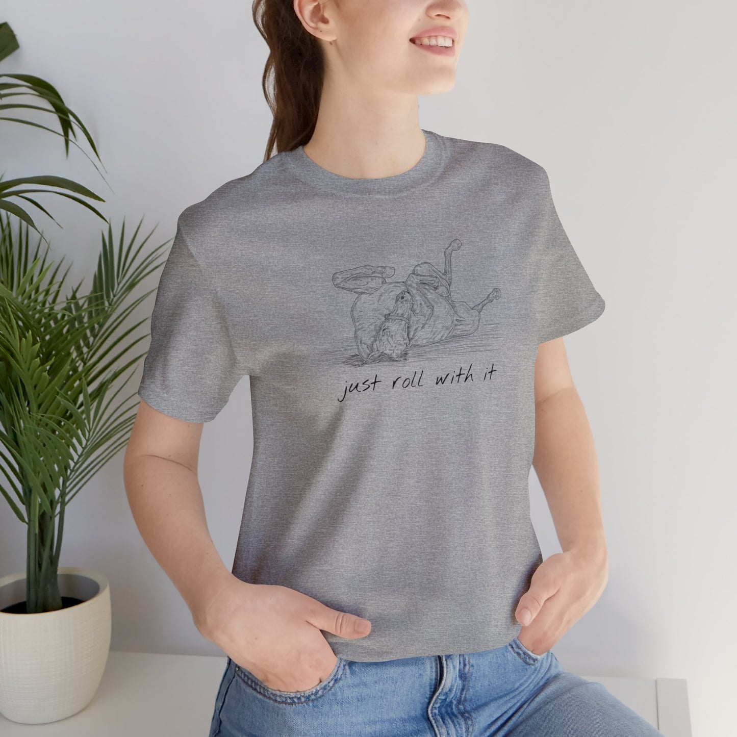 Just Roll With It - Unisex Short Sleeve Jersey Tee